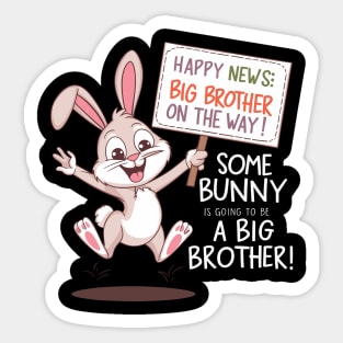 Some Bunny is Going to Be a Big Brother Funny Announcement Sticker